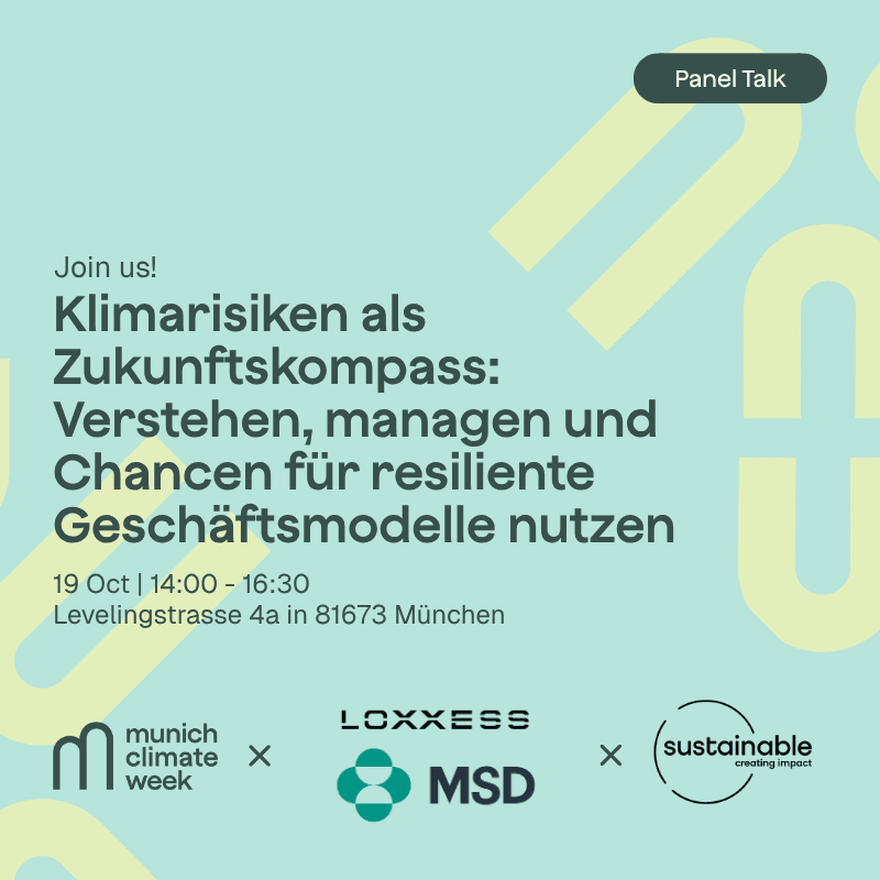 Klimarisiken als Zukunftskompass – Verstehen, managen und Chancen für resiliente Geschäftsmodelle nutzen