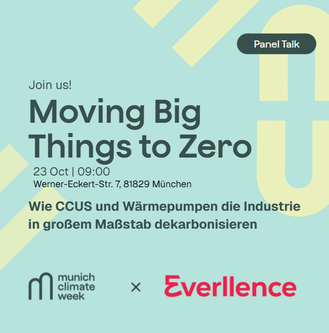 Everllence (Option 2): Moving Big Things to Zero - Wie CCUS und Wärmepumpen die Industrie in großem Maßstab dekarbonisieren