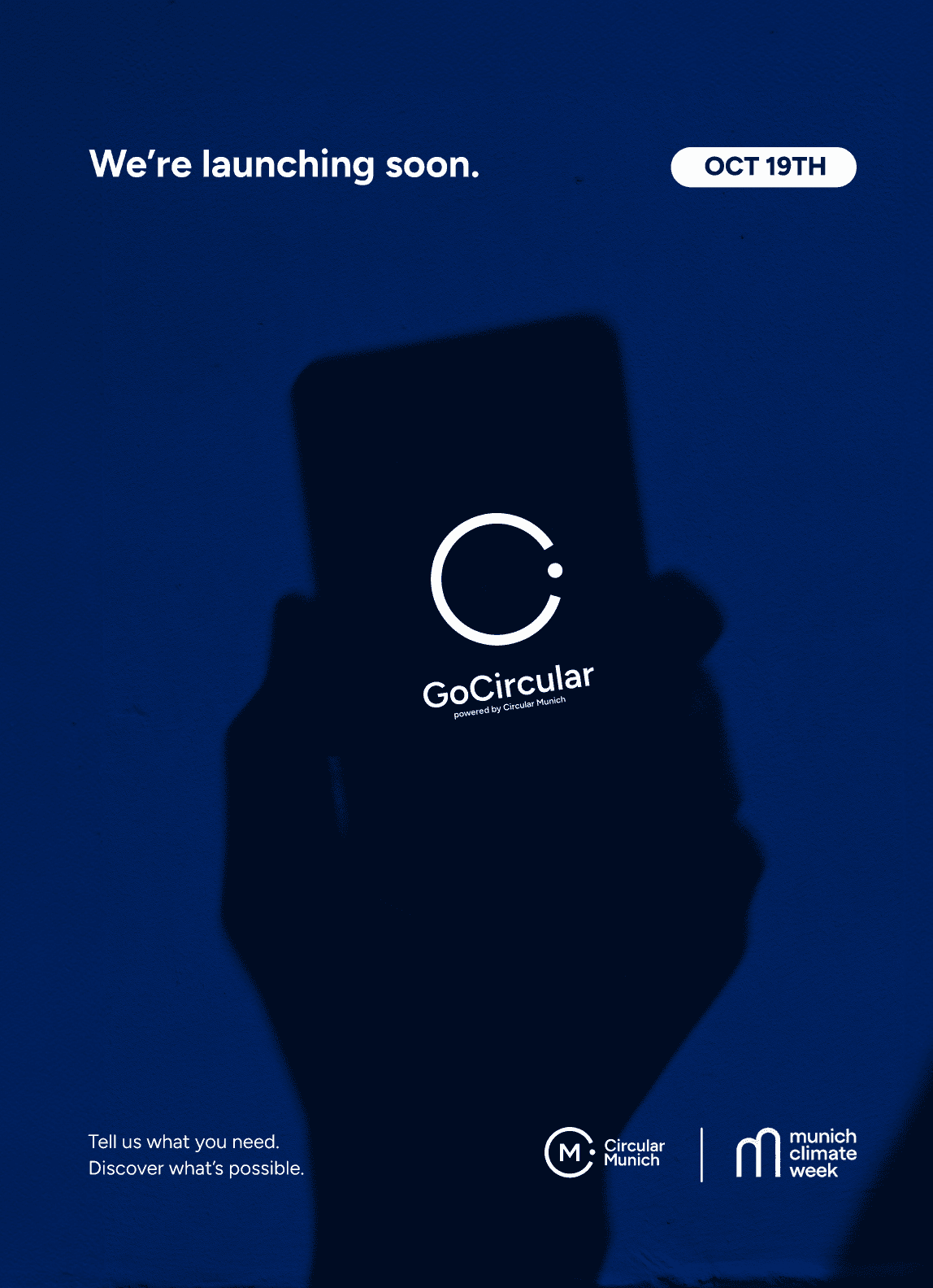 GoCircular Munich APP launch - Tell us what you need. Discover what’s possible.