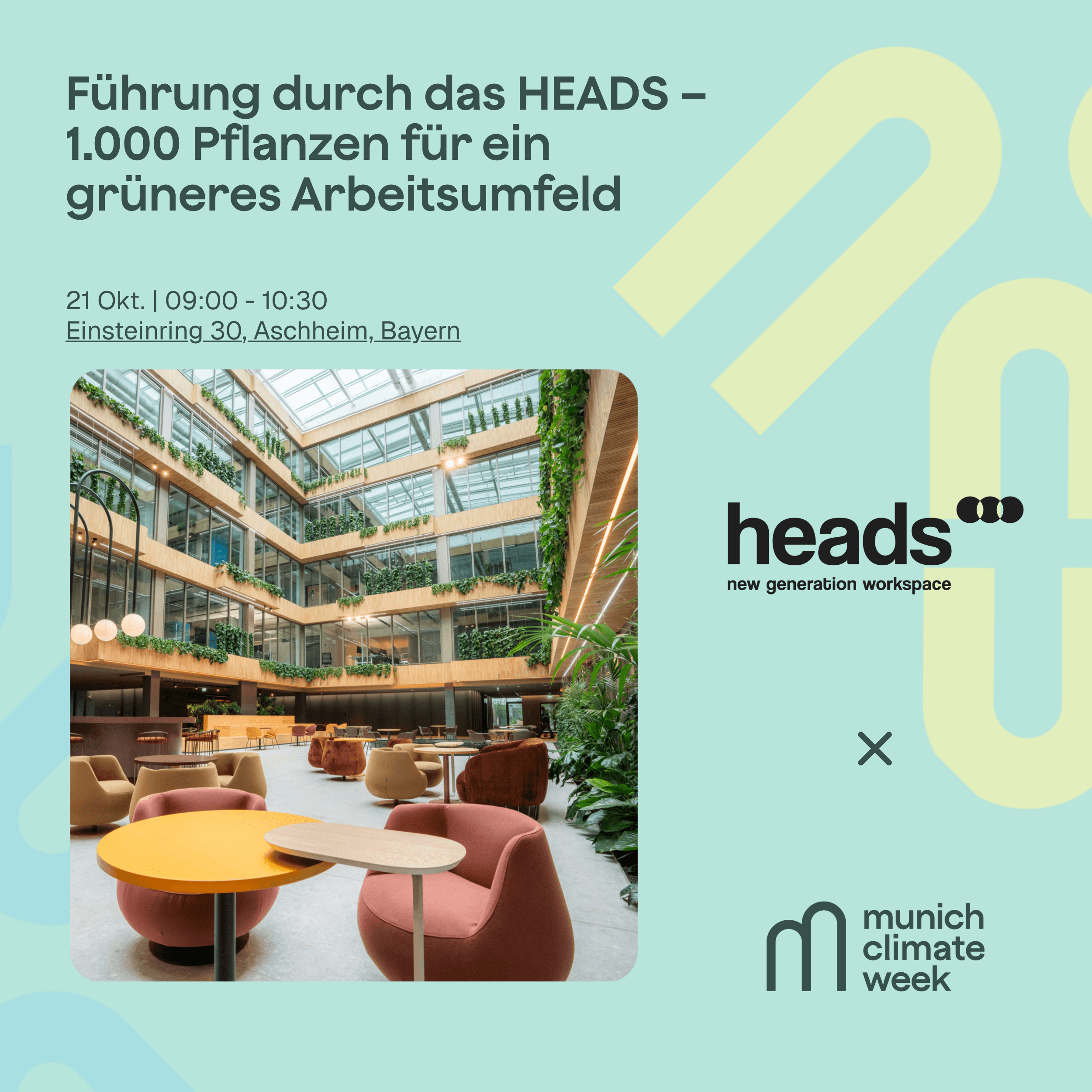Führung durch das HEADS – 1.000 Pflanzen für ein grüneres Arbeitsumfeld
