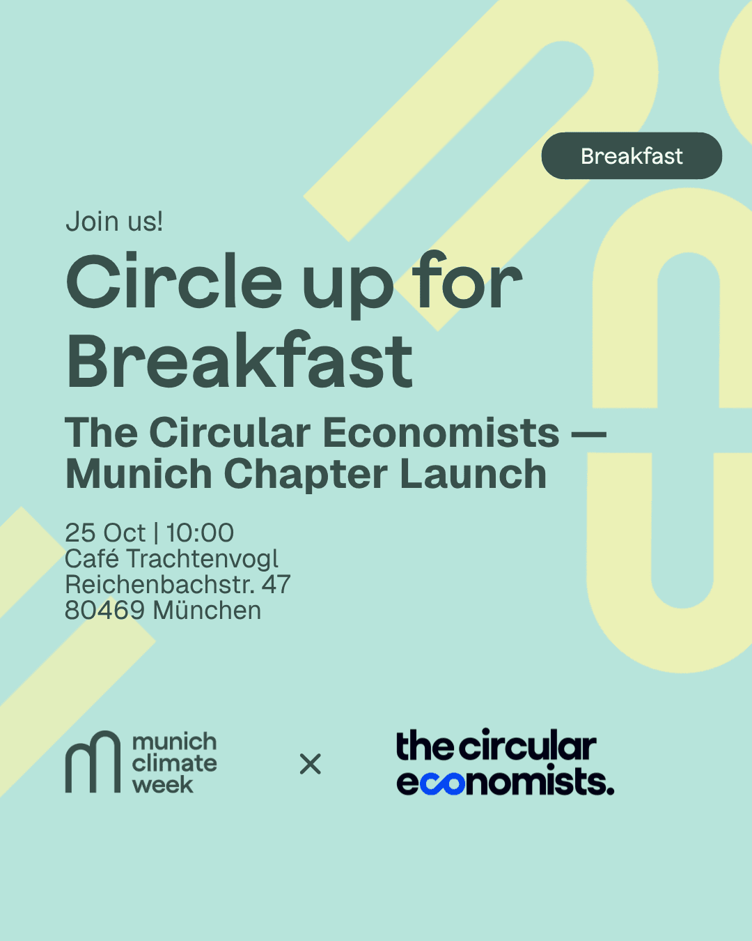 Circle up for Breakfast. Munich Chapter Launch.